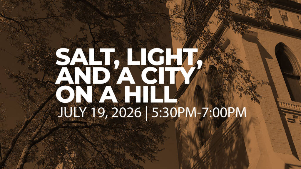 Salt, Light, and a City on a Hill